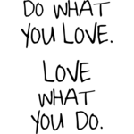 Do what you love - Muursticker
